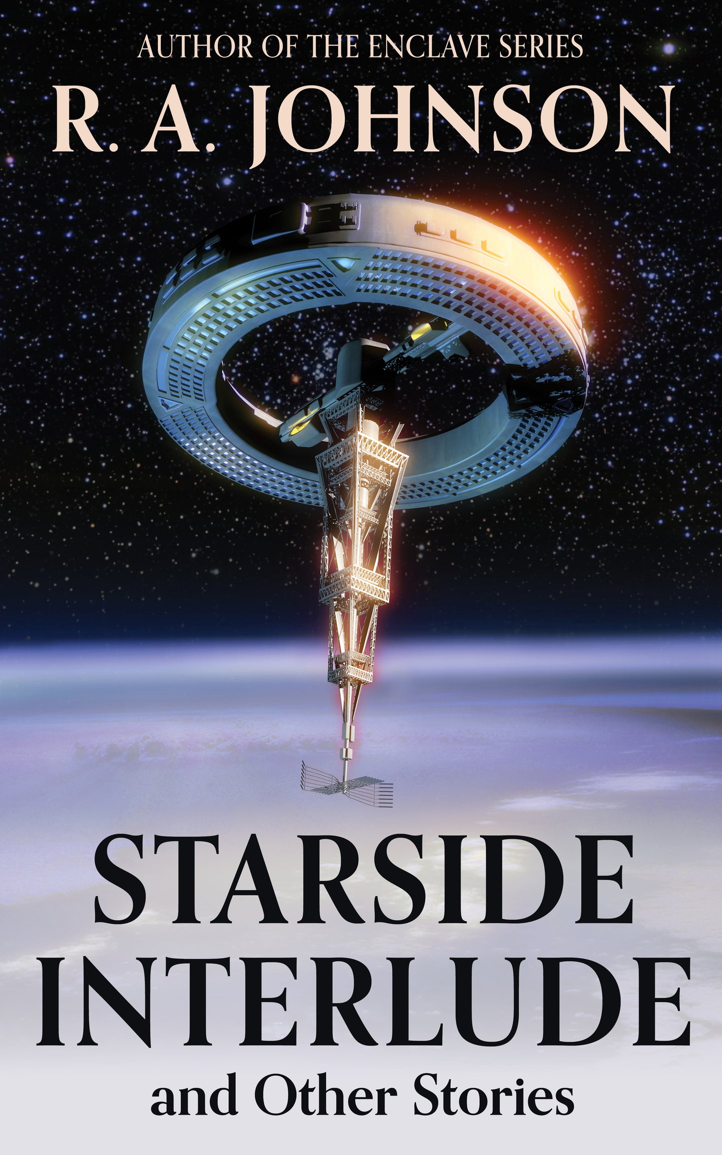 Starside Interlude and Other Stories